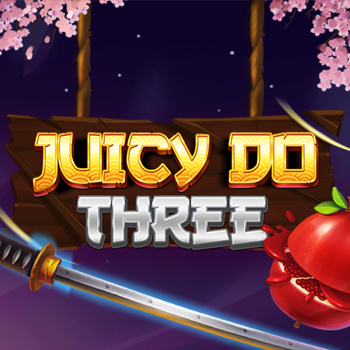 Juicy Do Three