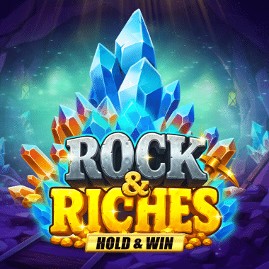 Rock & Riches Hold & Win